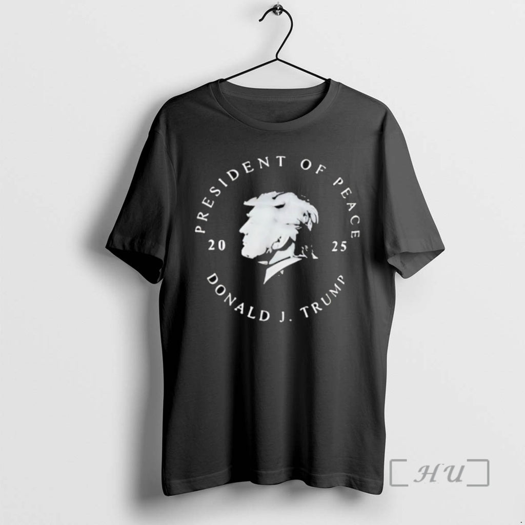 Limited Edition President Of Peace Donald J Trump 2025