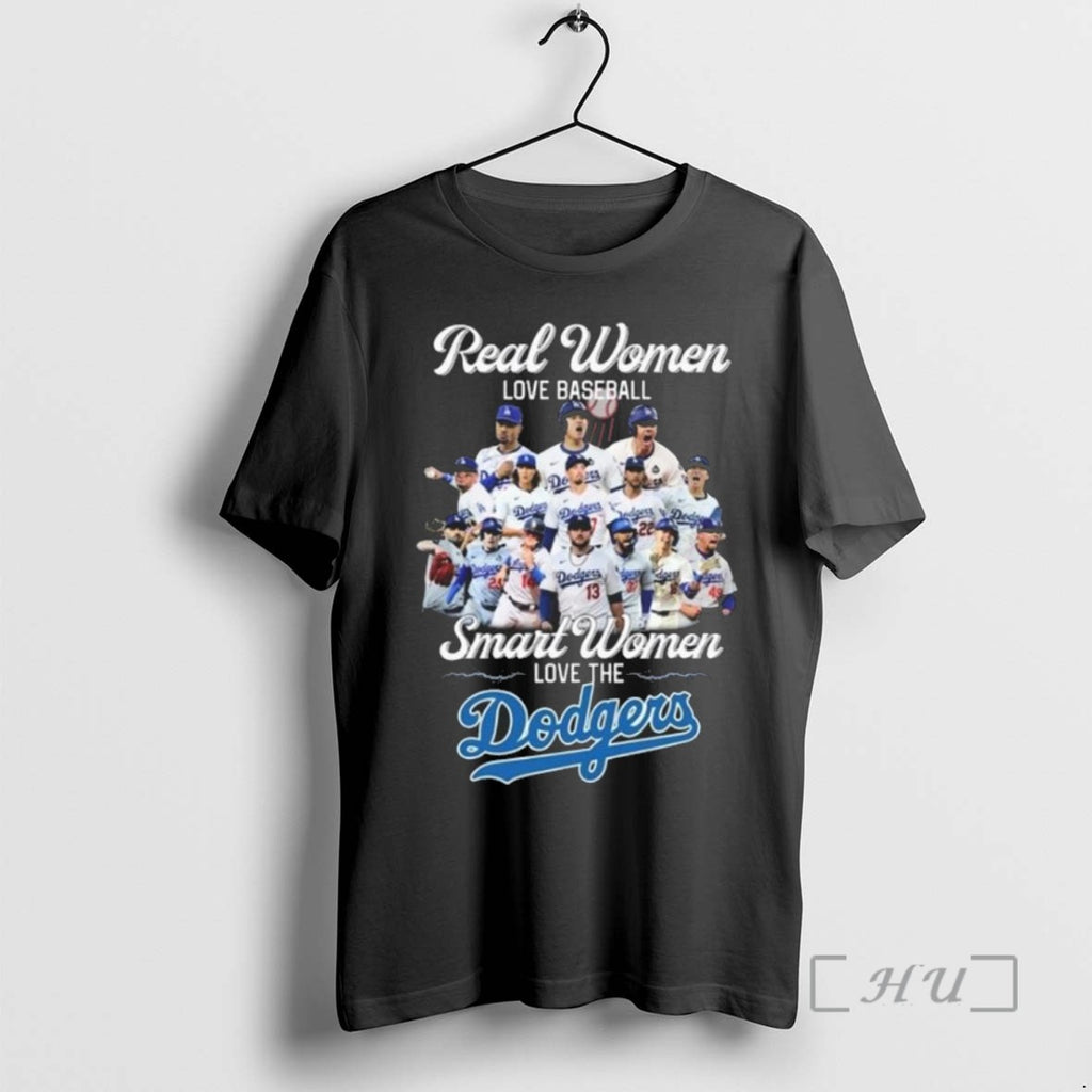 Limited Edition Real Women Love Baseball Smart Women Love The Los Angeles Dodgers Players 2025