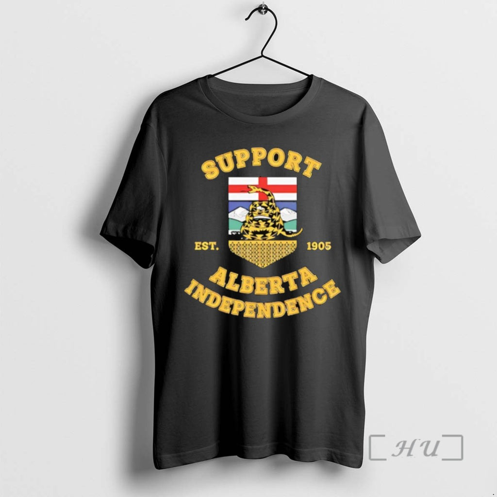 Limited Edition Support Alberta Independence Est 1905