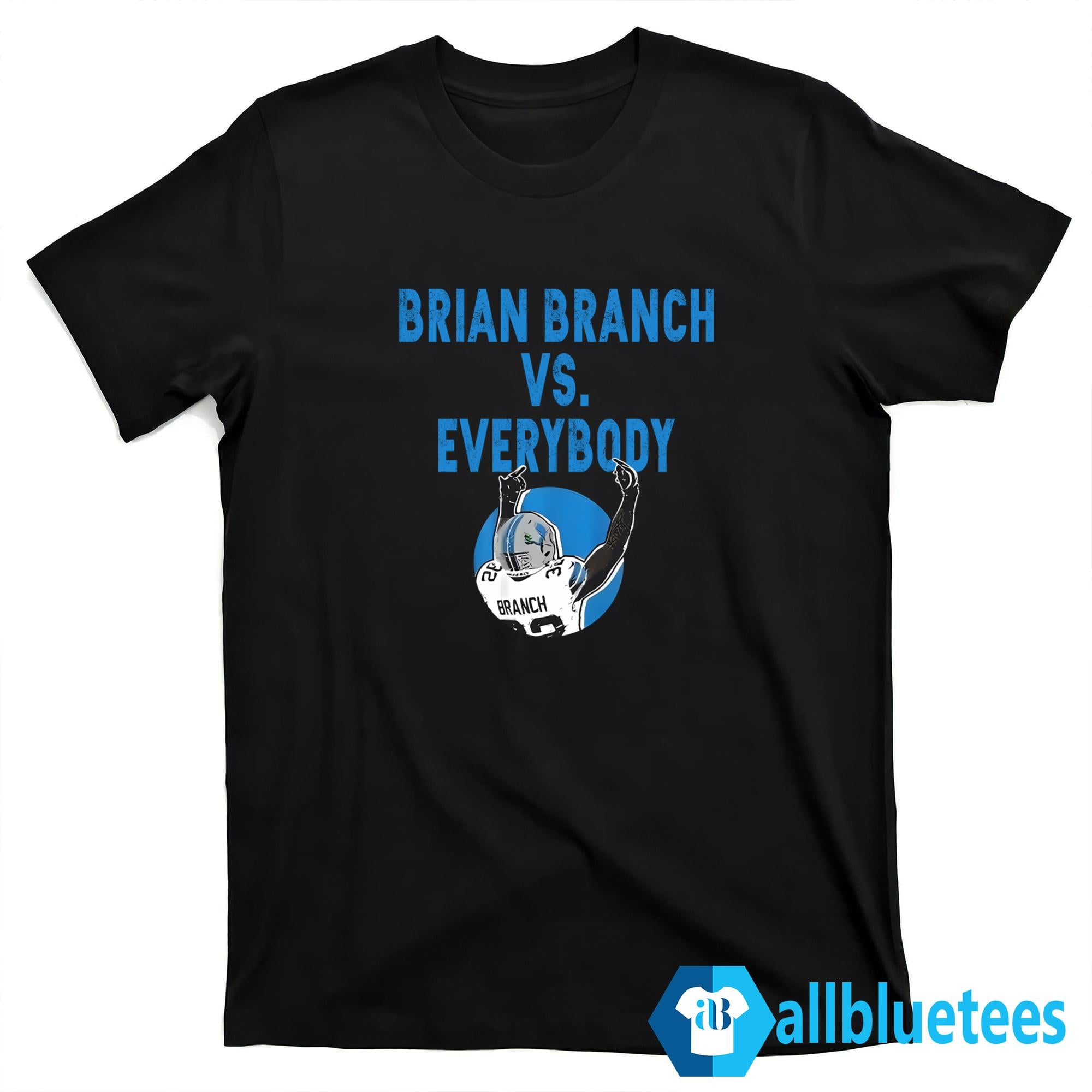 Lions Brian Branch Vs Everybody Shirt