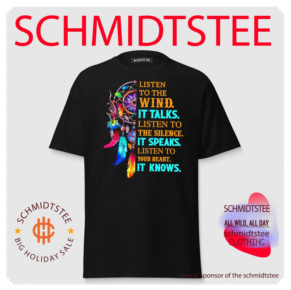 Listen to the wind it talks listen to the silence it speaks dreamcatcher shirt