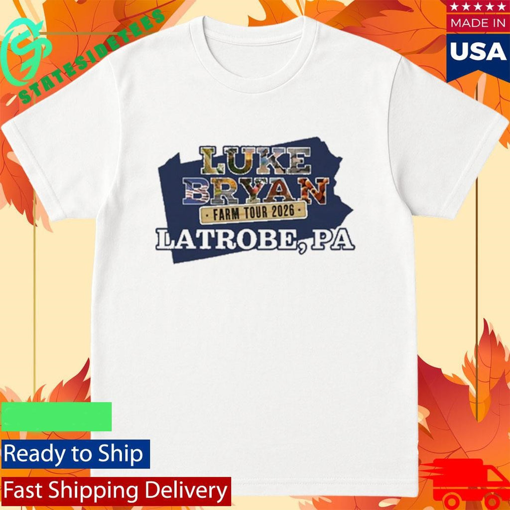 Luke Bryan Farm Tour 2026 in Latrobe, PA Shirt
