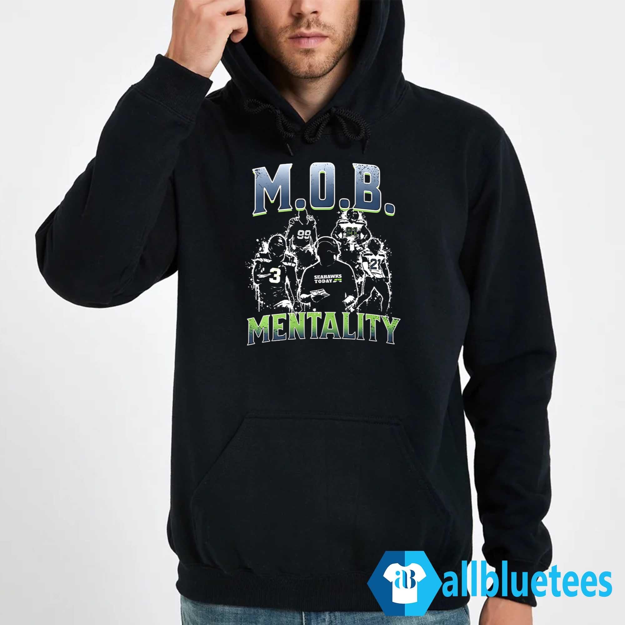 MOB Mentality Seattle Today Shirt