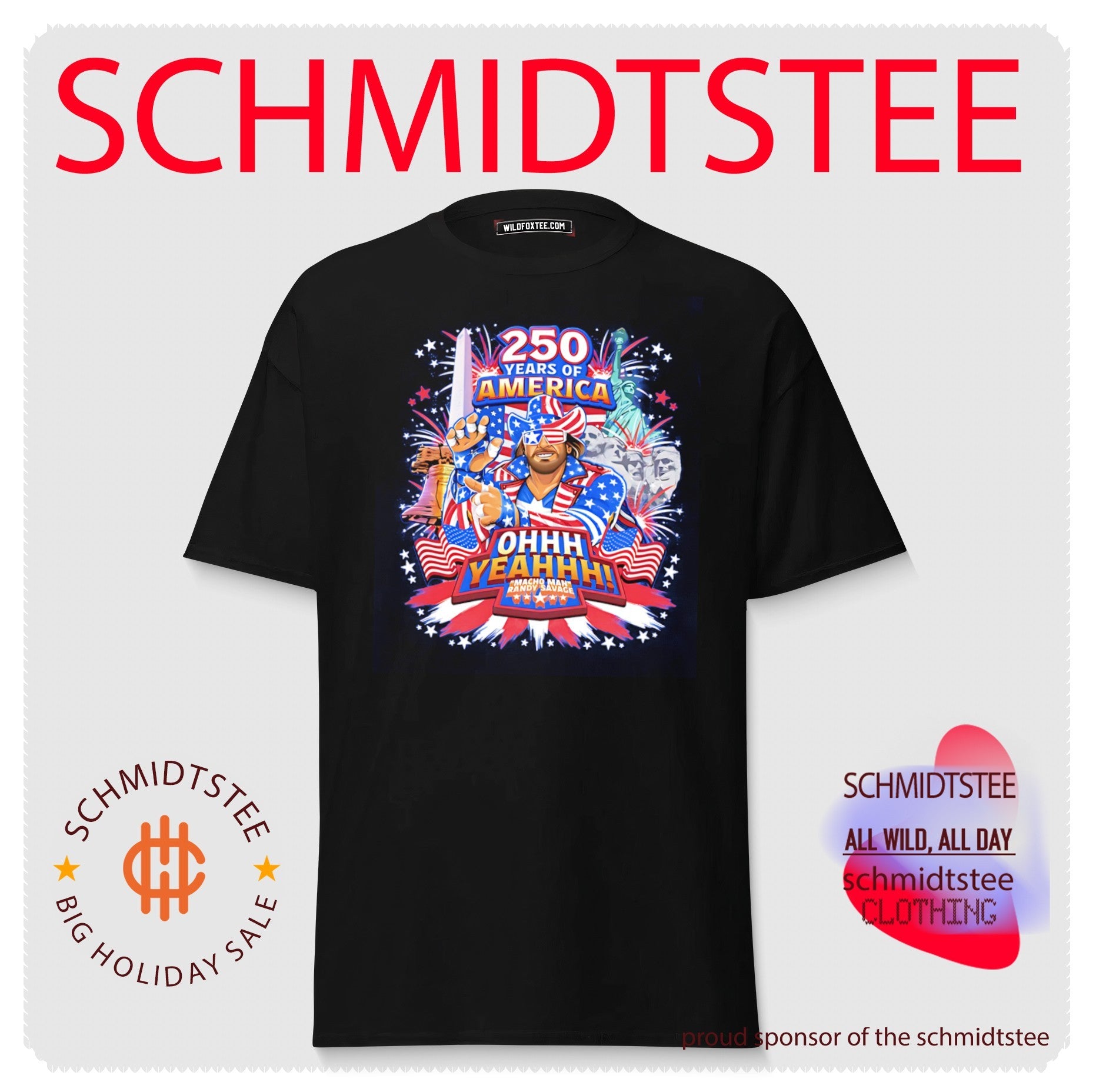 Macho Man Randy Savage 250 years of America ohhh yeahhh illustrated shirt