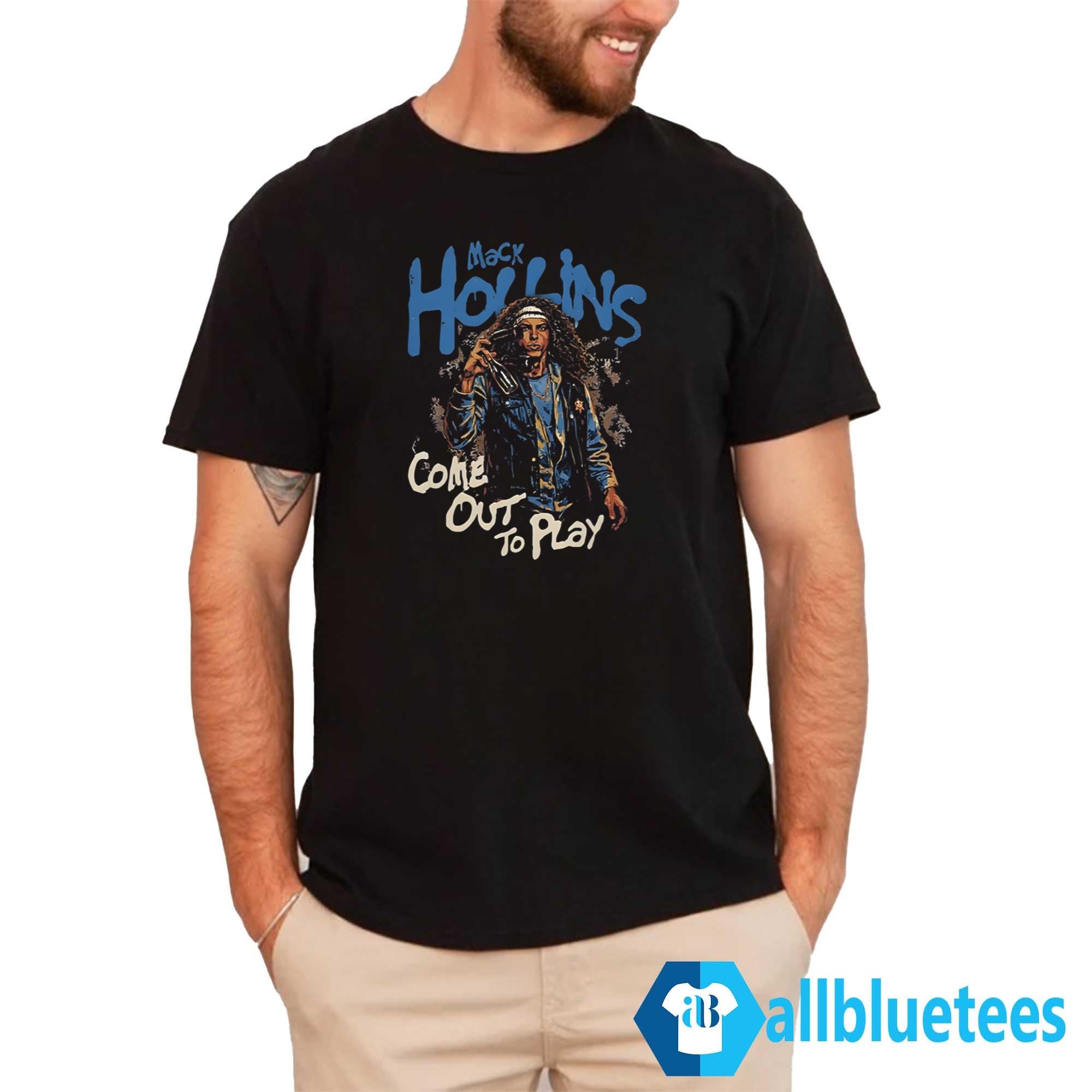 Mack Hollins Come Out To Play Shirt