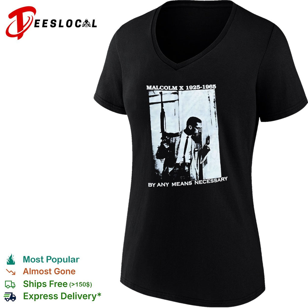 Malcolm X by any means necessary rifle 1925 1965 shirt