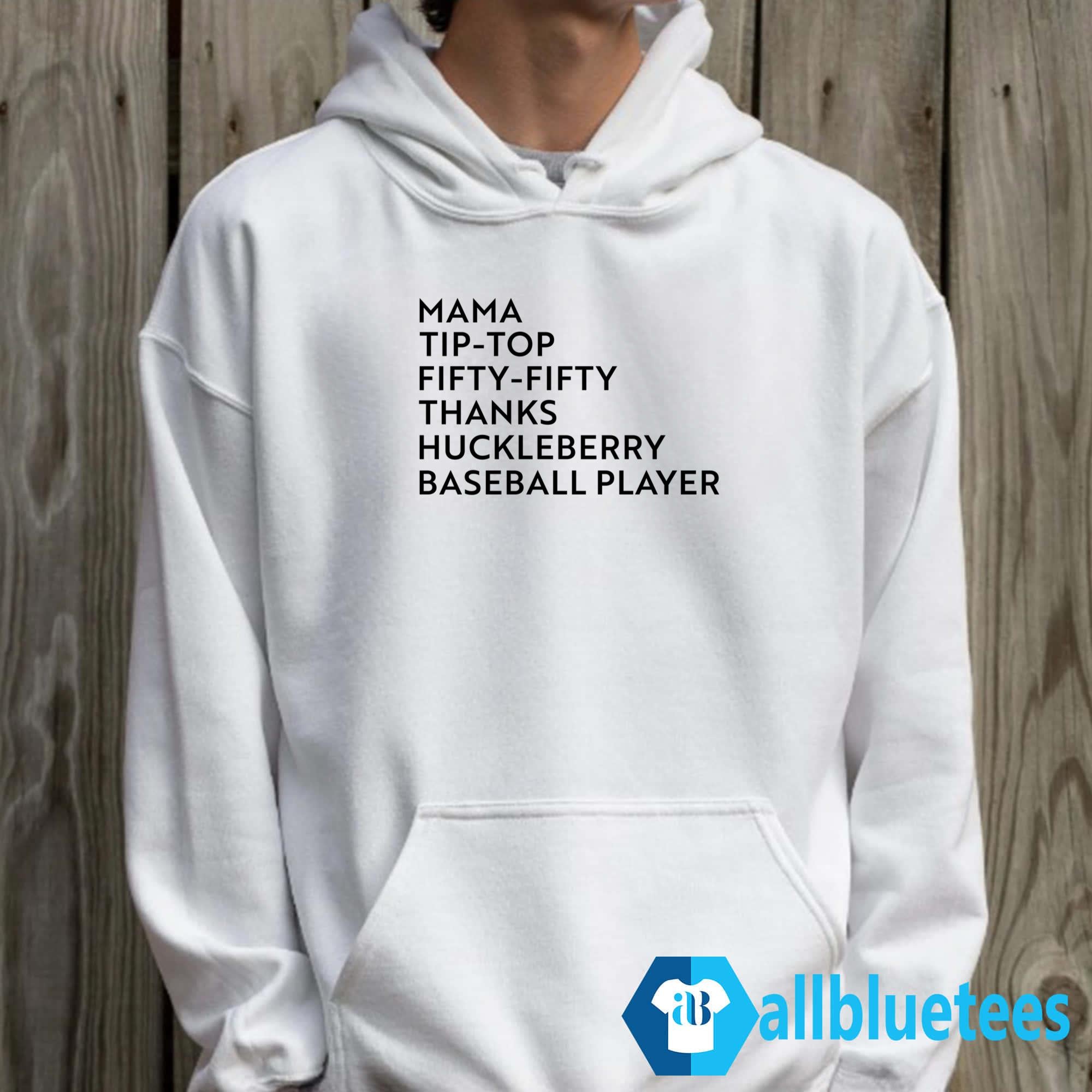 Mama Tip-Top Fifty-Fifty Thanks Huckleberry Baseball Player Shirt