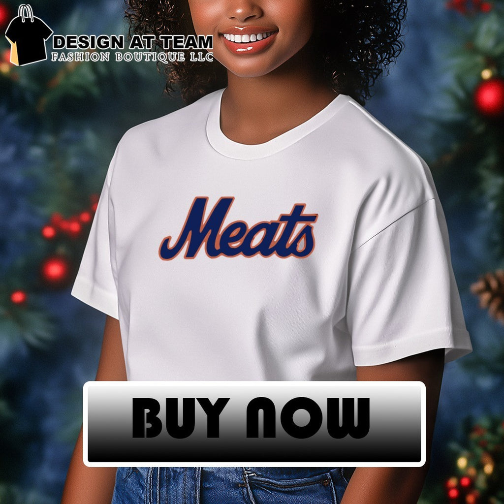 Meats New York Mets Baseball parody shirt