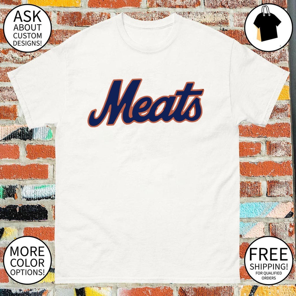 Meats New York Mets Baseball parody shirt
