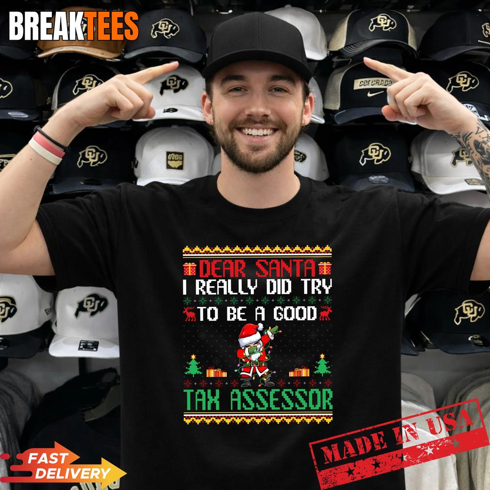 Mens Santa Try to Be a Good Tax Assessor – Funny Christmas Performance T-Shirt