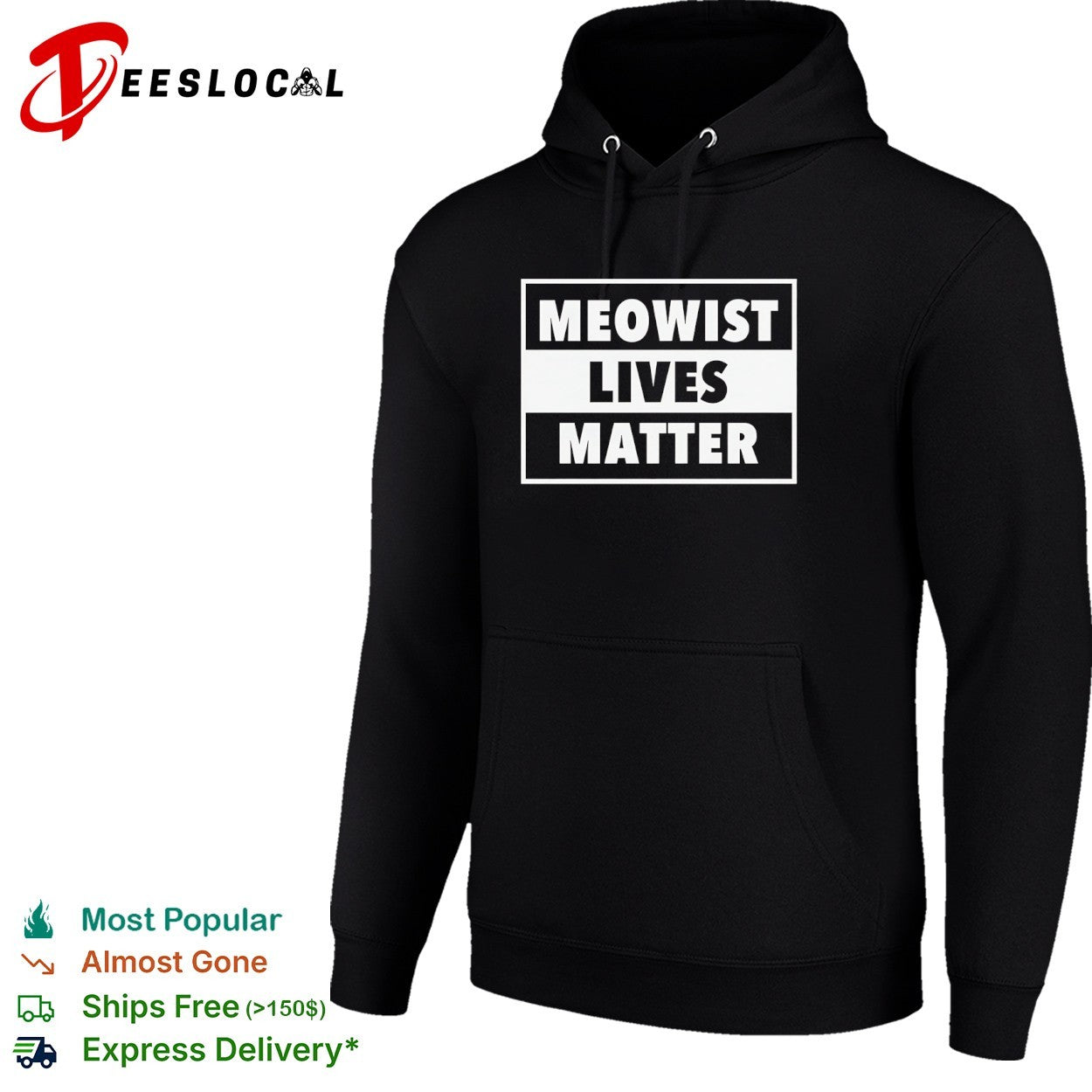 Meowist Lives Matter shirt