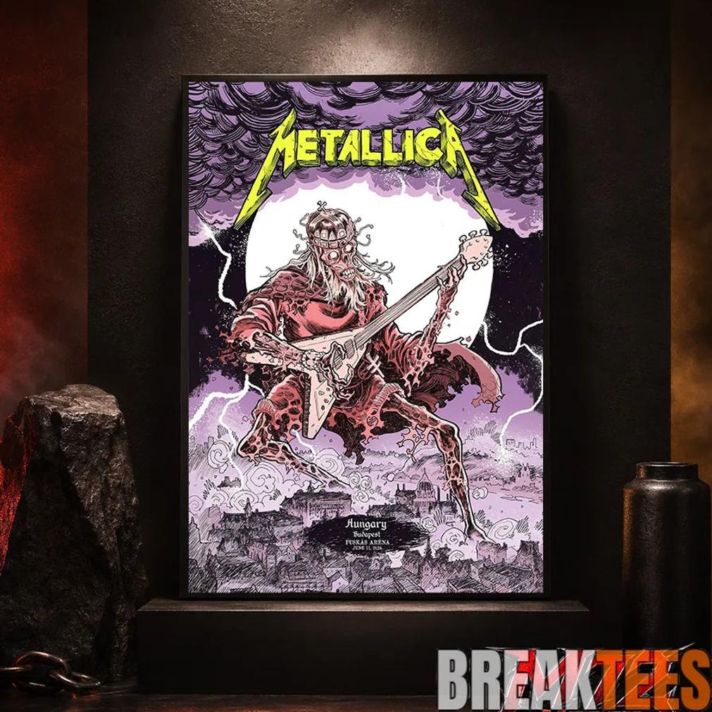 Metallica M72 World Tour June 11 2026 At Puskás Aréna Budapest Hungary Undead Lute Storm Poster Canvas