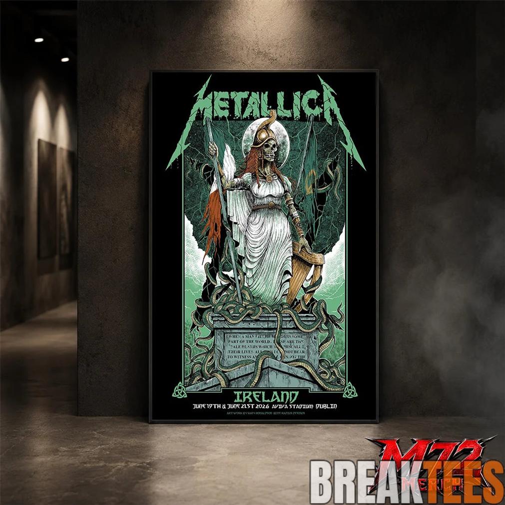 Metallica M72 World Tour June 19 And June 21 2026 At Aviva Stadium Dublin Ireland Skeleton Warrior Artwork By Gary Ronaldson Poster Canvas