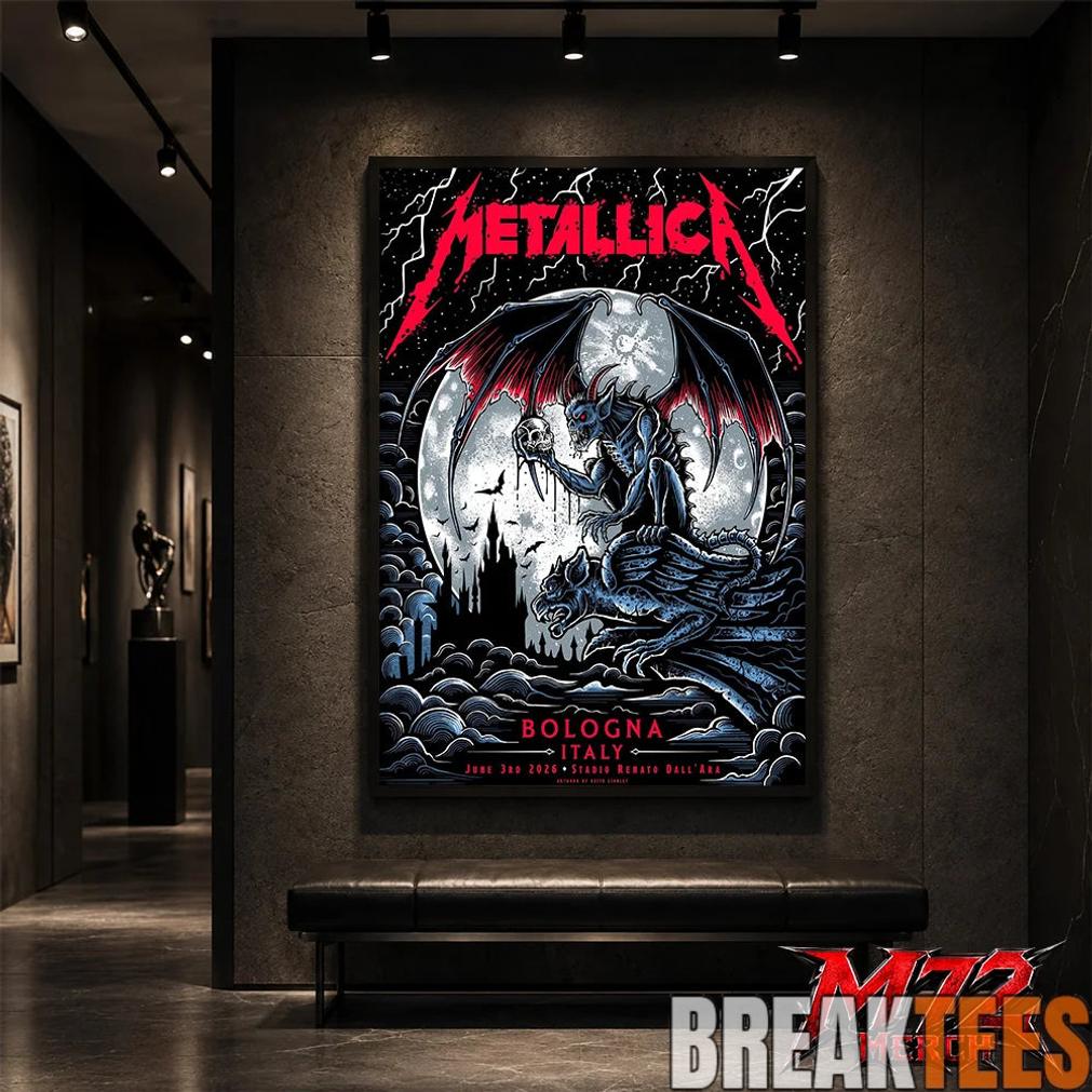 Metallica M72 World Tour June 3 2026 At Stadio Renato DallAra Bologna Italy Gargoyle Moon Artwork By Keith Stanley Poster Canvas
