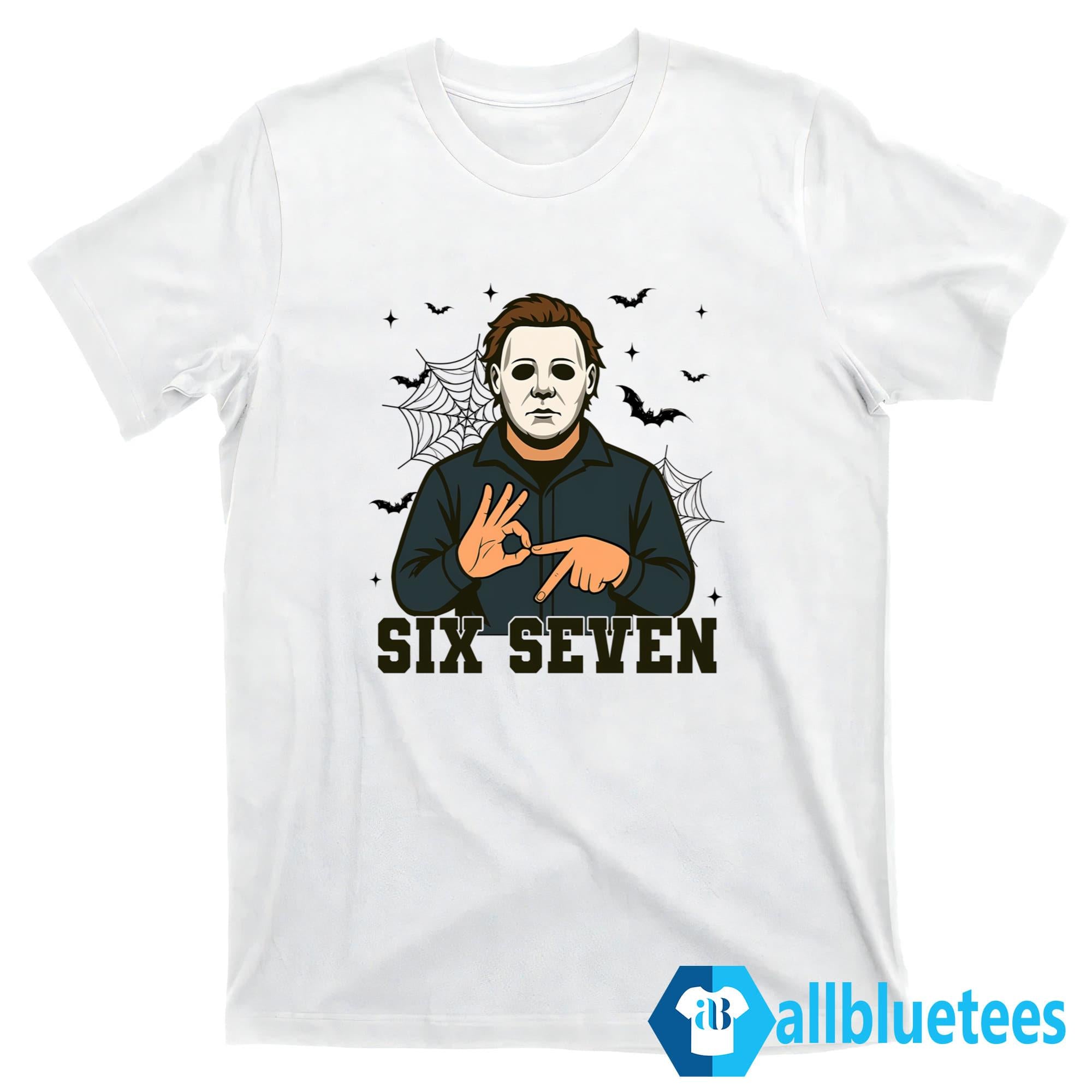 Michael Myers Six Seven Shirt