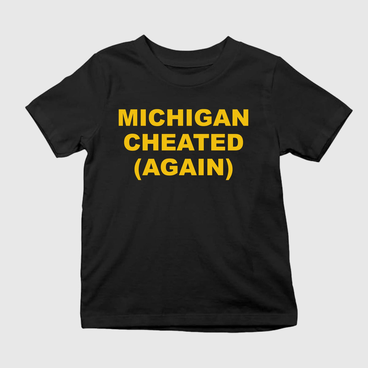 Michigan Cheated Again Shirt