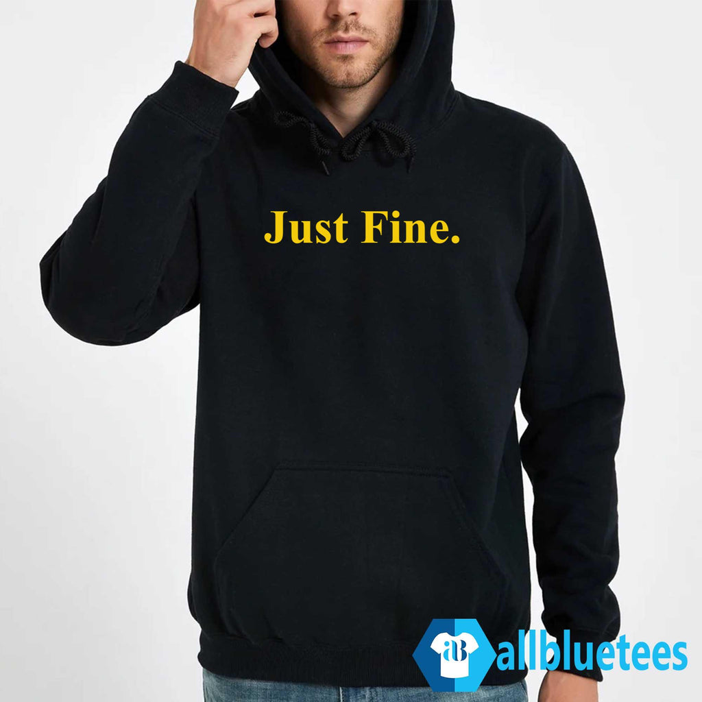 Michigan Just Fine Shirt