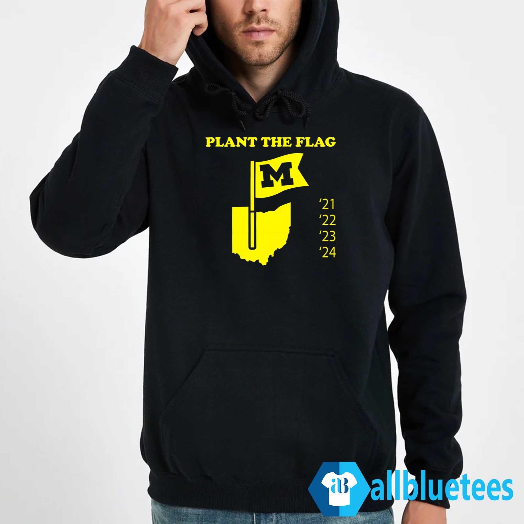 Michigan Plant The Flag 21 22 23 24 Shirt