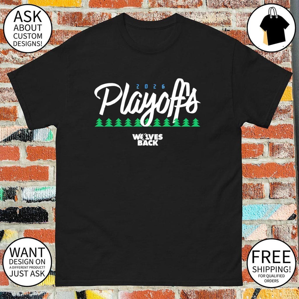 Minnesota Timberwolves Basketball 2026 Playoffs Wolves Back shirt