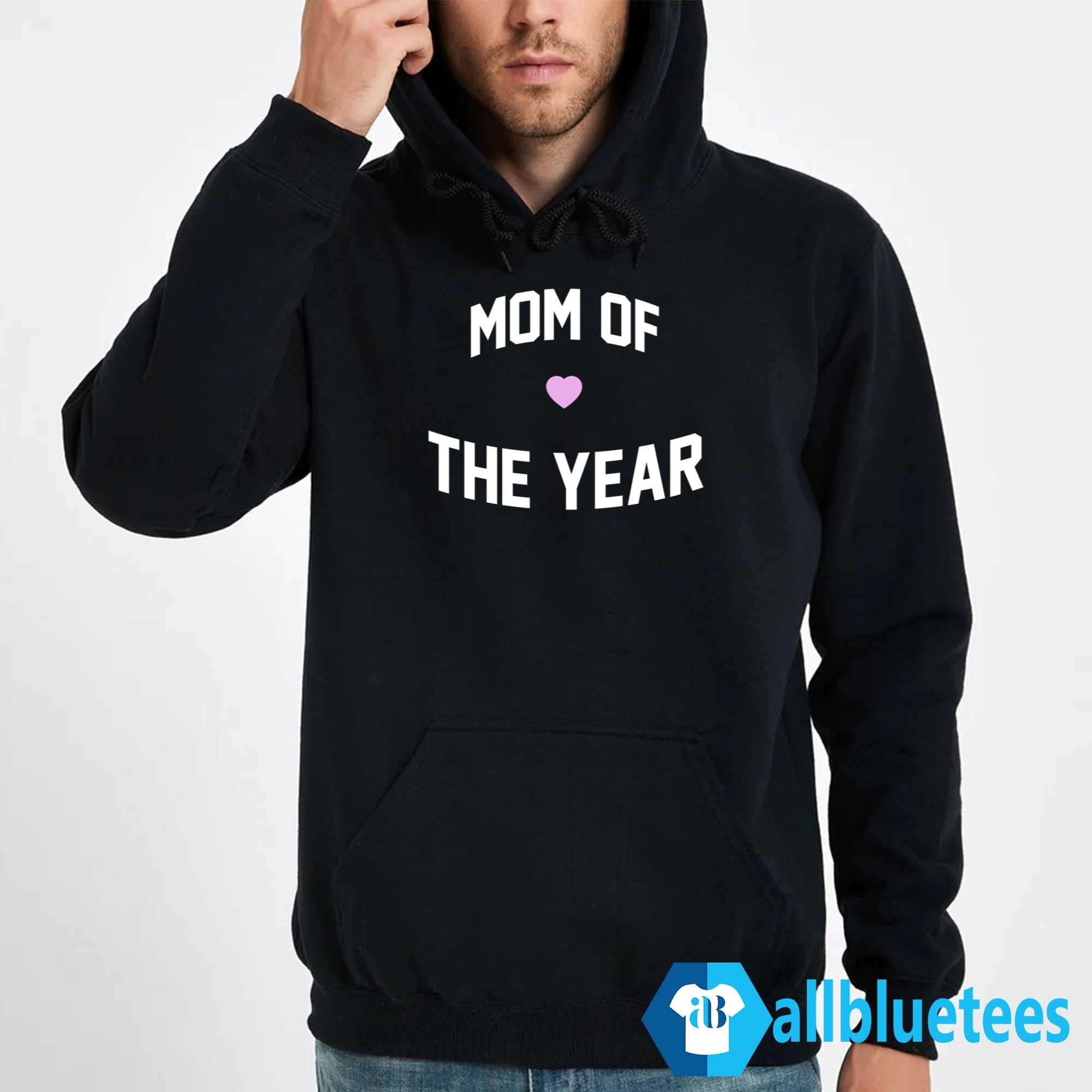 Mom Of The Year Sweatshirt
