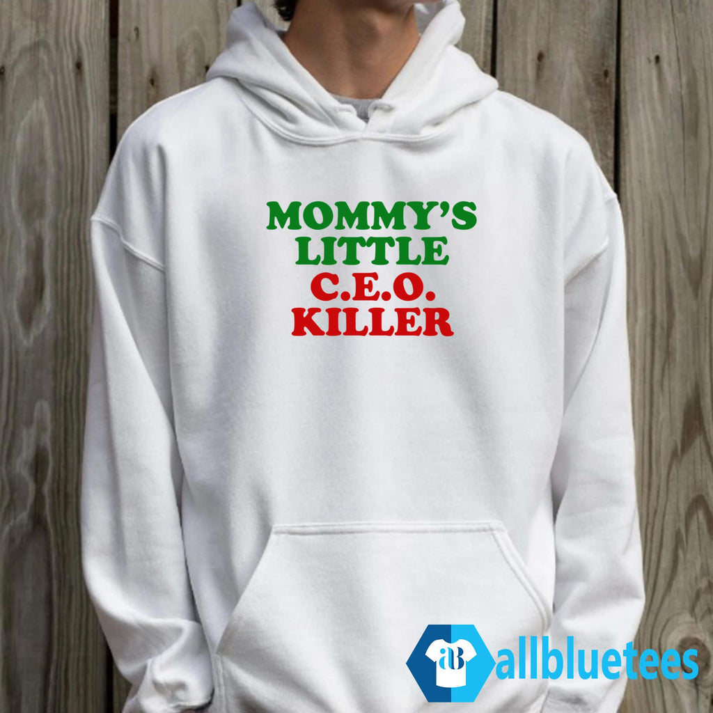 Mommy’s Little CEO Killer Shirt