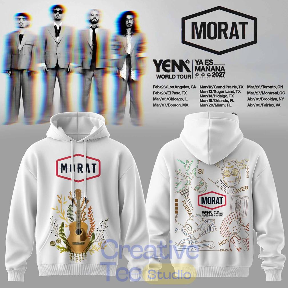 Morat YEM YA ES MAÑANA World Tour 2027 Special Tee Hoodie