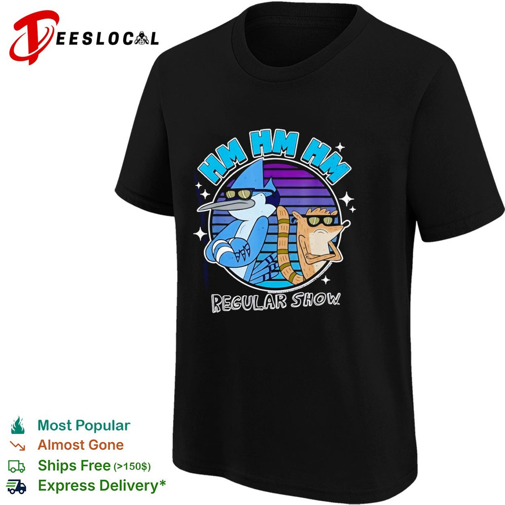 Mordecai and Rigby Regular Show Hm Hm Hm Character Cartoon shirt