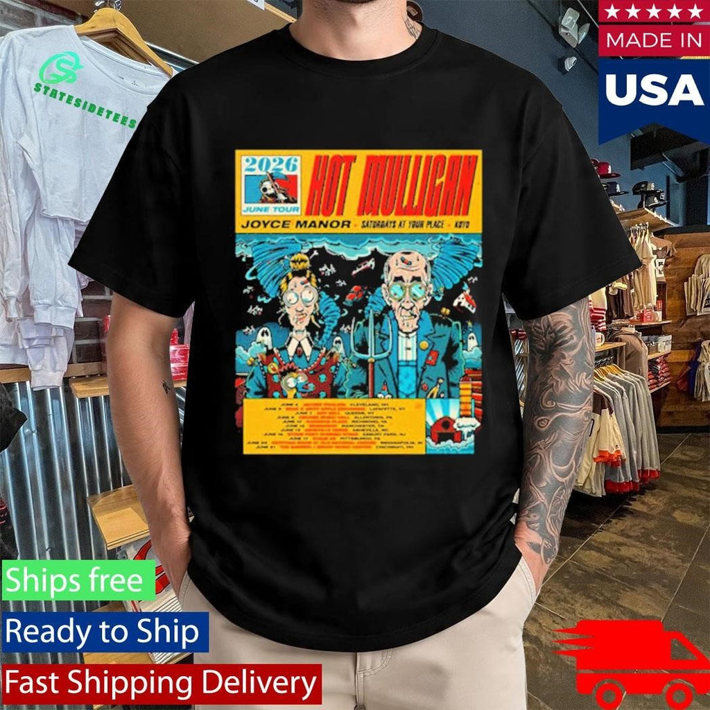 Mulligan 2026 June Tour Schedule Tour Dates Art By Dr Juanpa Shirt