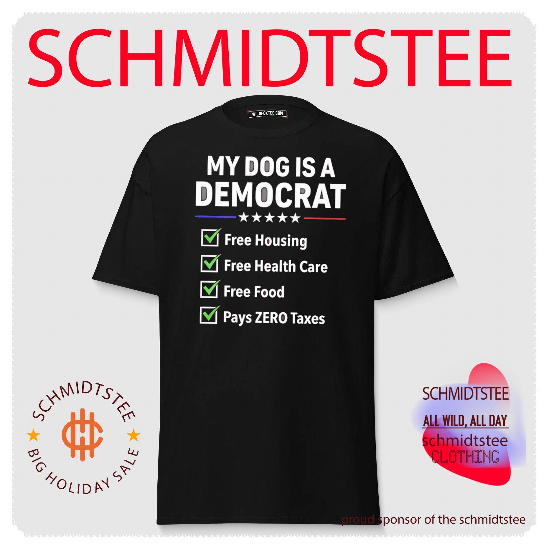 My dog is a democrat shirt