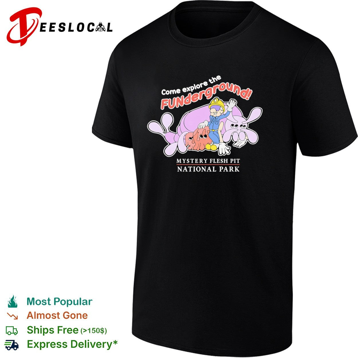 Mystery Flesh Pit National Park come explore the funderground cartoon monsters shirt