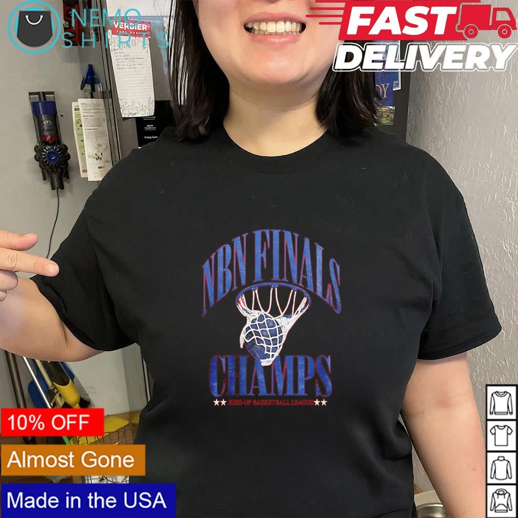 NBN Finals Champs Rise-up Basketball League shirt