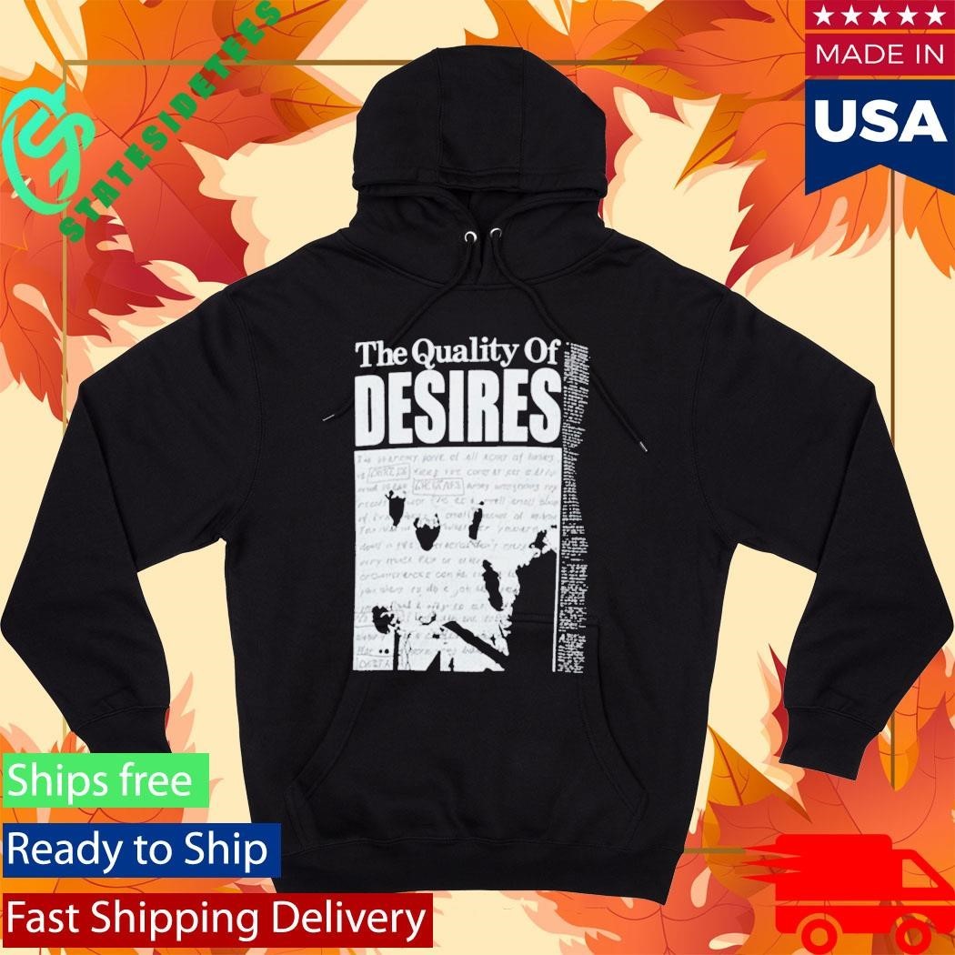 Naji Marshall The Quality Of Desires Shirt