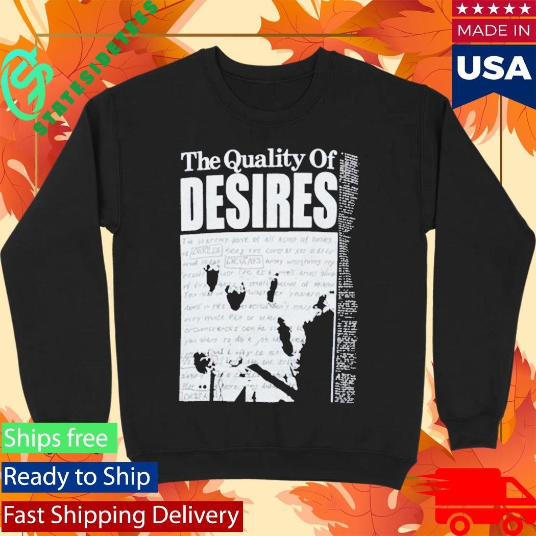 Naji Marshall The Quality Of Desires Shirt