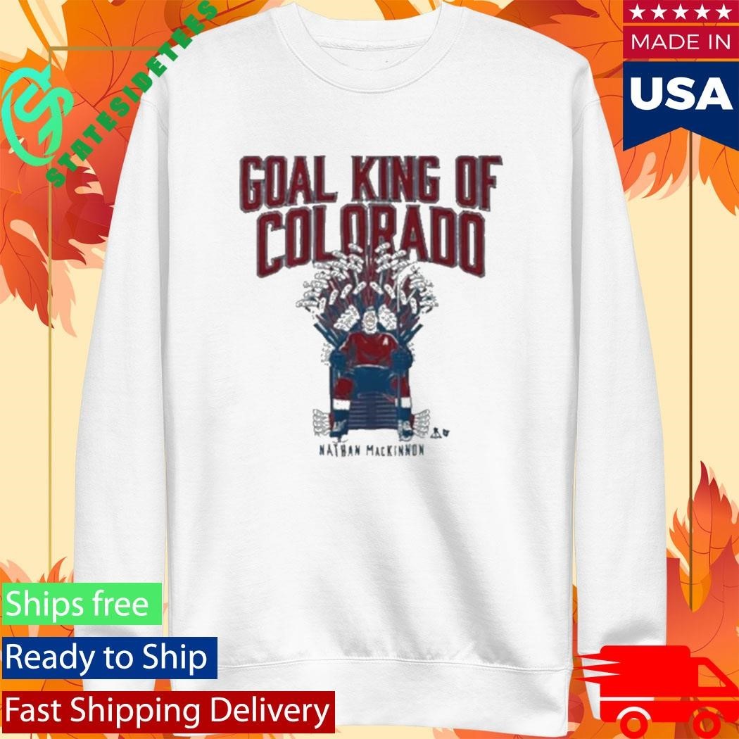 Nathan Mackinnon Goal King Of The Colorado Avalanche Shirt