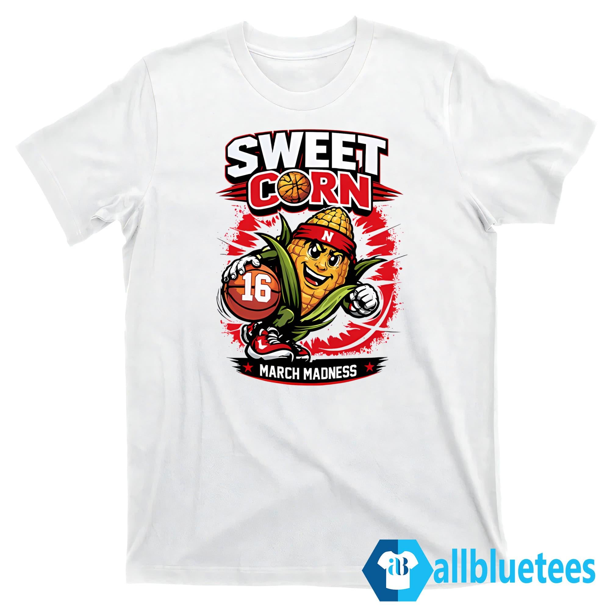 Nebraska Basketball Sweet Corn 16 March Madness Shirt