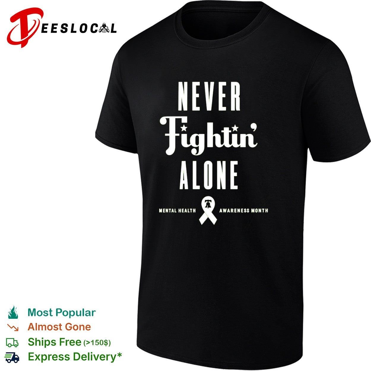 Never Fightin Alone Mental Health Awareness Month Liberty Bell Awareness Ribbon shirt