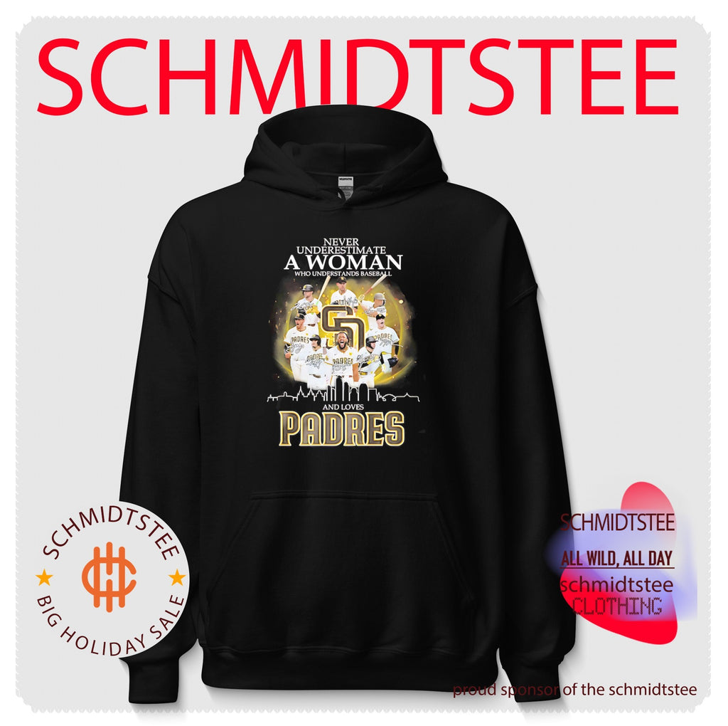 Never underestimate a woman who understands baseball and loves San Diego Padres shirt