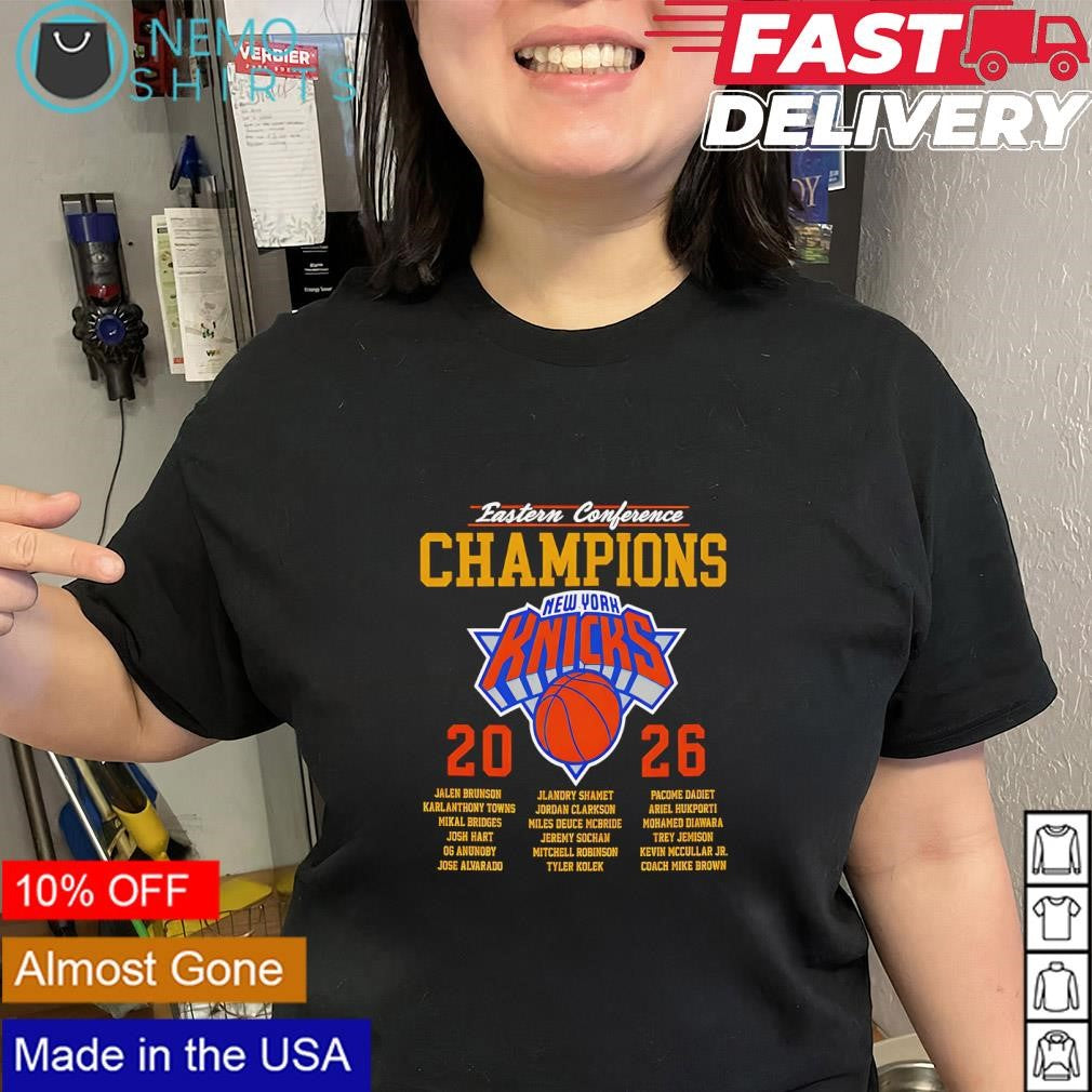 New York Knicks 2026 NBA Eastern Conference Champions all list names shirt