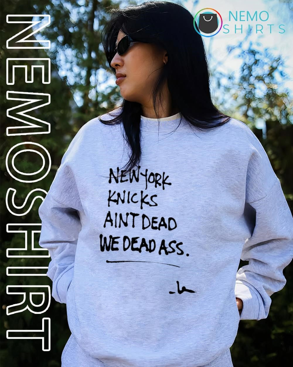 New York Knicks aint dead we dead ass shirt