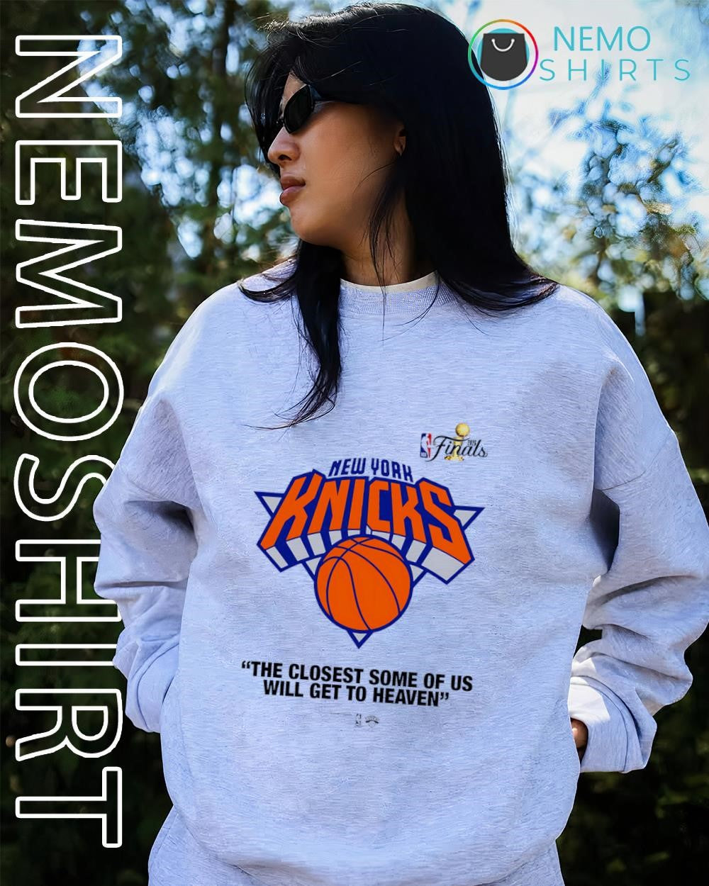 New York Knicks the closest some of us will get to heaven shirt