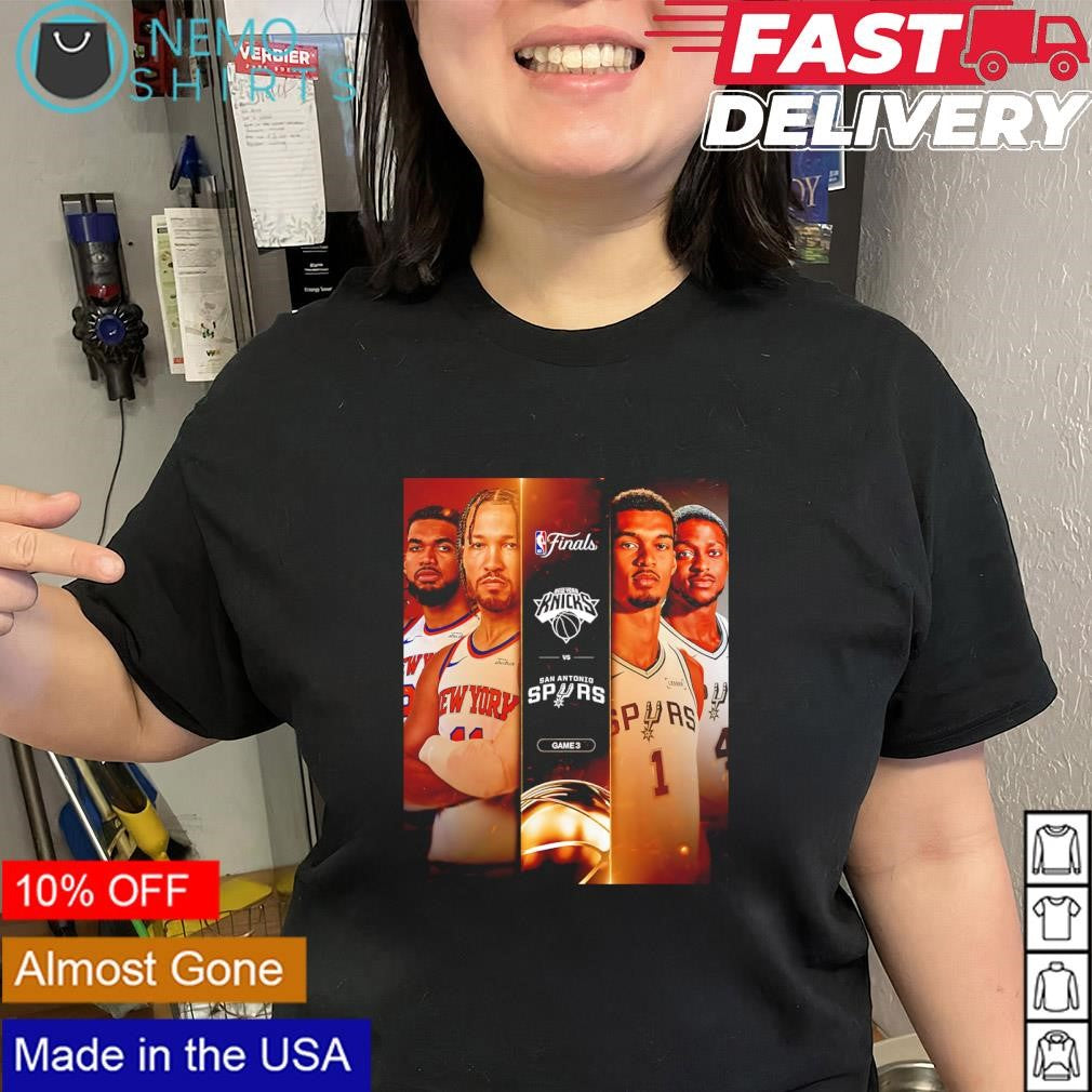 New York Knicks vs San ANtonio Spurs Game 3 let’s go shirt