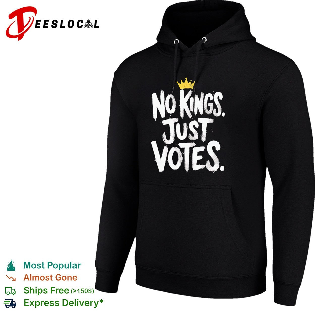 No Kings Just Votes shirt