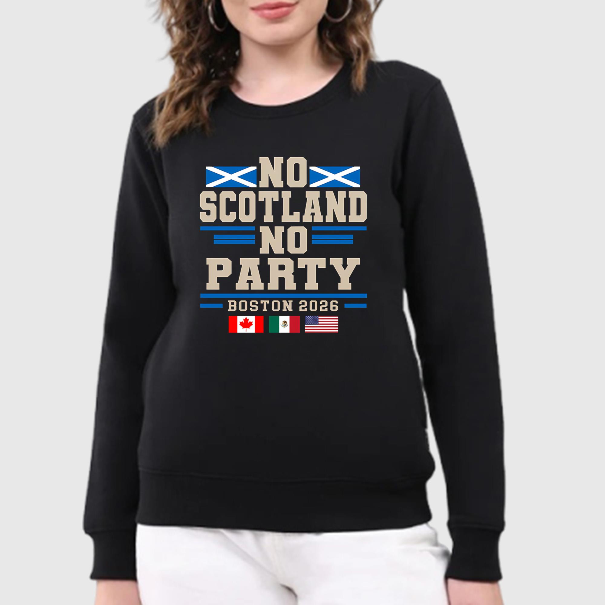 No Scotland No Party Boston 2026 Shirt