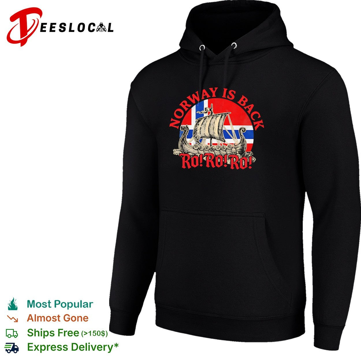 Norway is back Ro Ro Ro Viking ship Norway flag shirt