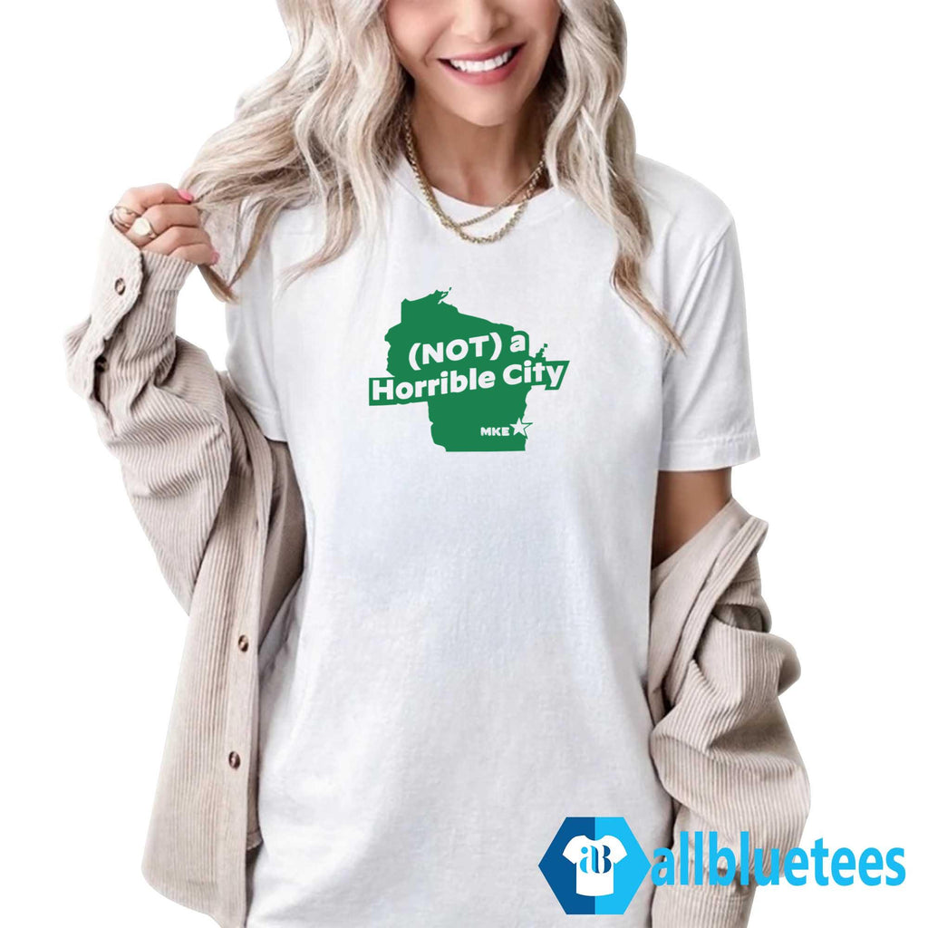 Not A Horrible City MKE Maps Shirt