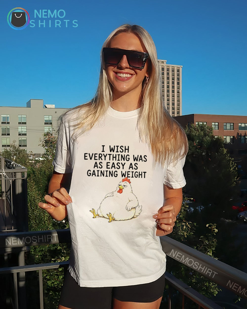 I wish everything was as easy as gaining weight chicken hen shirt