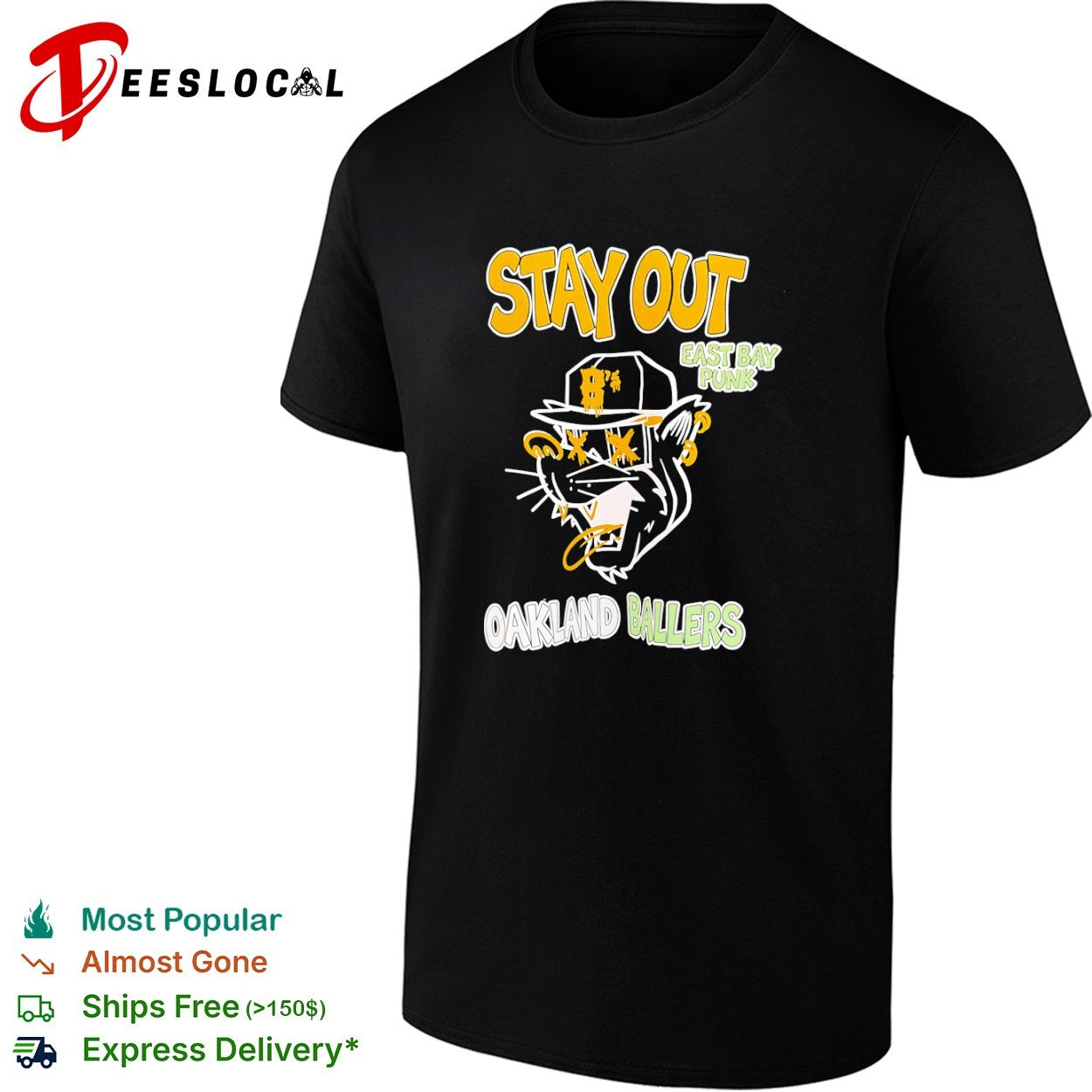 Oakland Ballers Stay Out East Bay Punk Shirt