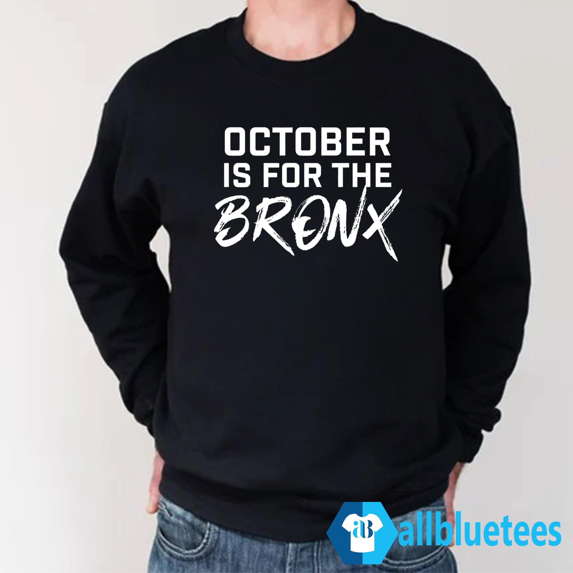 October Is For The Bronx Shirt