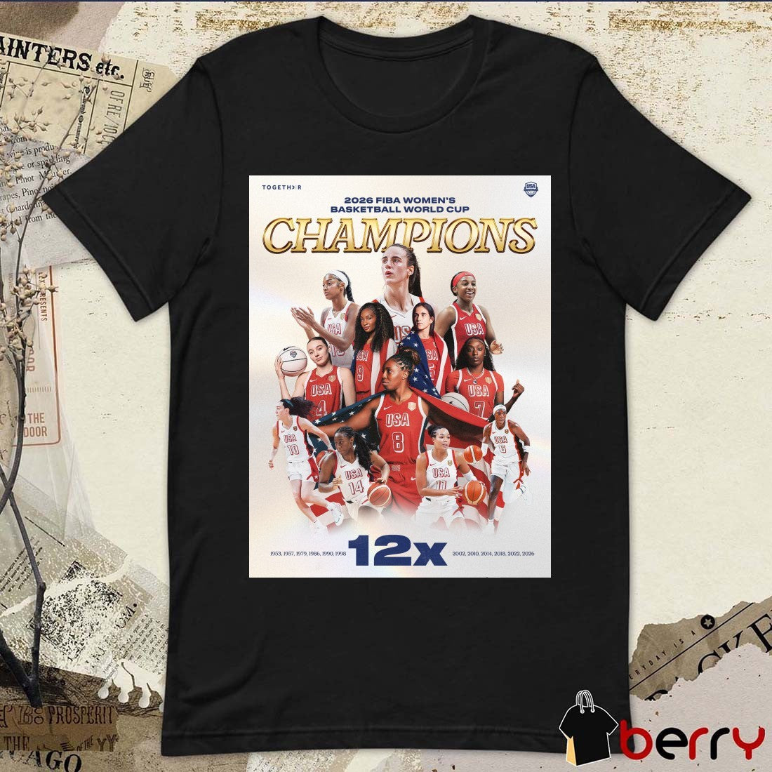 2026 FIBA Women’s Basketball World Cup Champions 12x Poster t-shirt