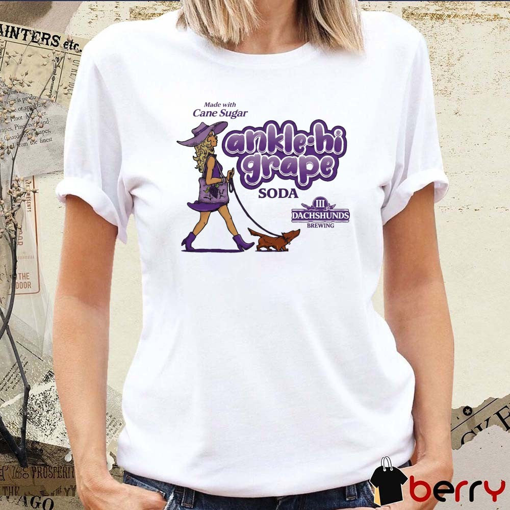 3 Dachshunds Brewing Ankle-Hi Grape Soda Made With Cane Sugar t-shirt